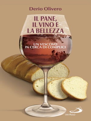 cover image of Il pane, il vino e la bellezza